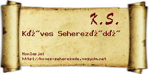 Köves Seherezádé névjegykártya